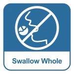 Swallow the whole pill, don't chew.